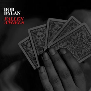 dylan-bob-fallen-angels-cover-052016